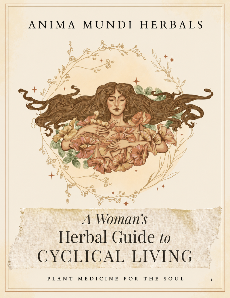 Book cover for 'A Woman's Herbal Guide to Cyclical Living' by Anima Mundi Herbals, featuring an Art Nouveau style illustration of a woman with long flowing hair surrounded by flowers and botanical elements on a cream background.